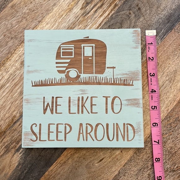 We like to sleep around Sign NWT - Picture 6 of 10